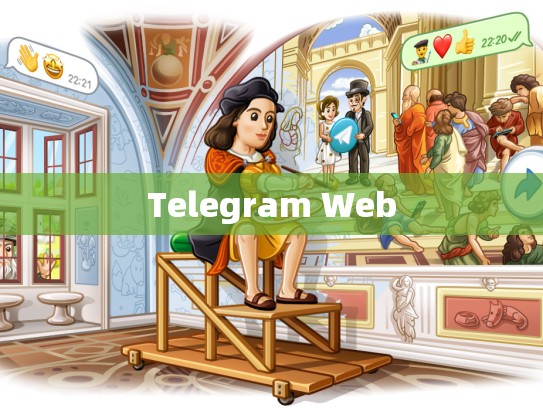 Telegram Web