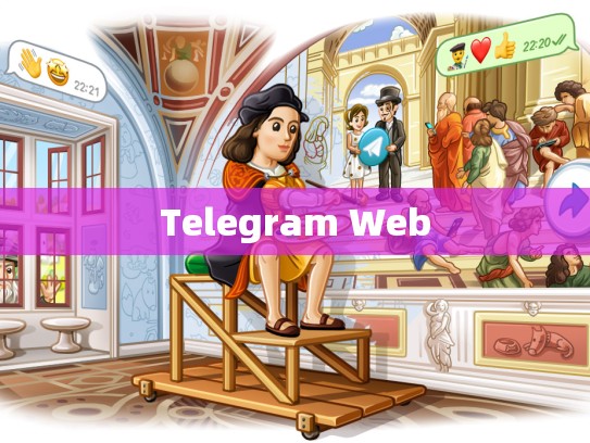 Telegram Web