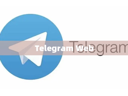 Telegram Web