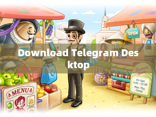 Download Telegram Desktop