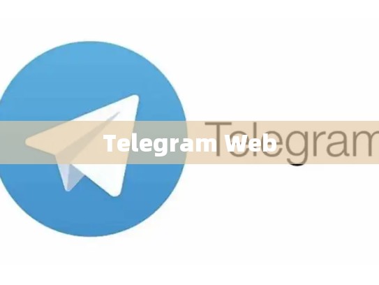 Telegram Web