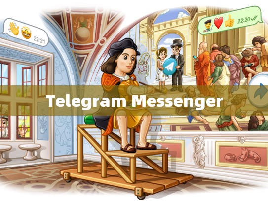 Telegram Messenger