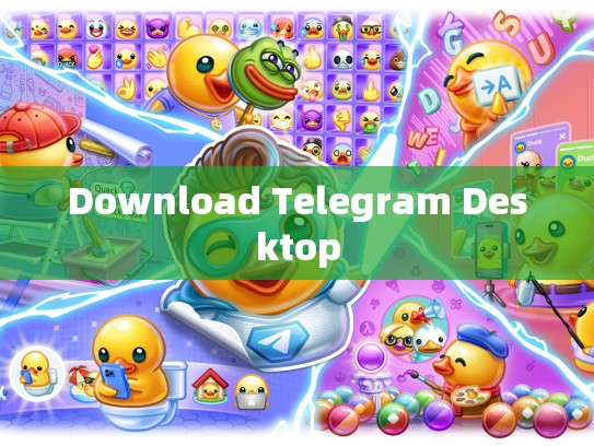 Download Telegram Desktop