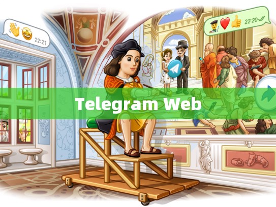 Telegram Web