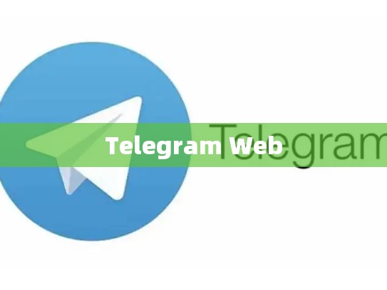 Telegram Web