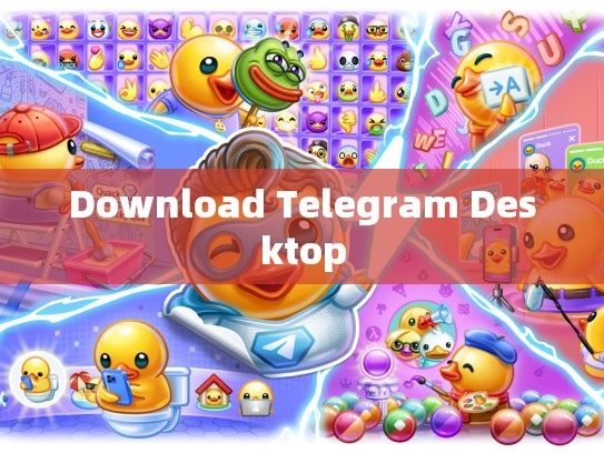 Download Telegram Desktop