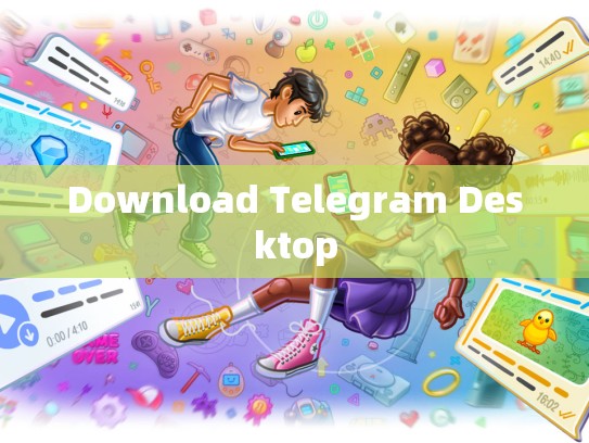 Download Telegram Desktop