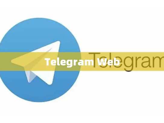Telegram Web