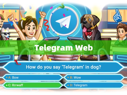 Telegram Web