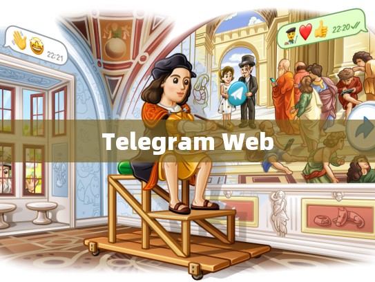 Telegram Web
