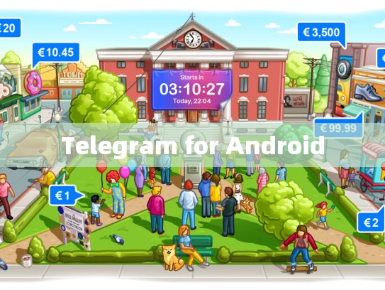 Telegram for Android