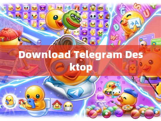 Download Telegram Desktop