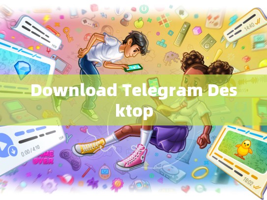 Download Telegram Desktop