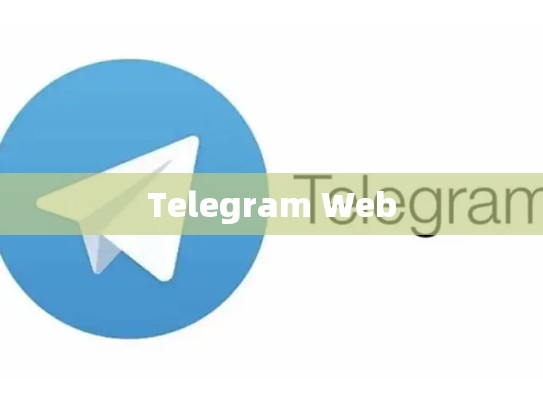 Telegram Web