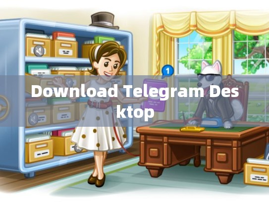 Download Telegram Desktop