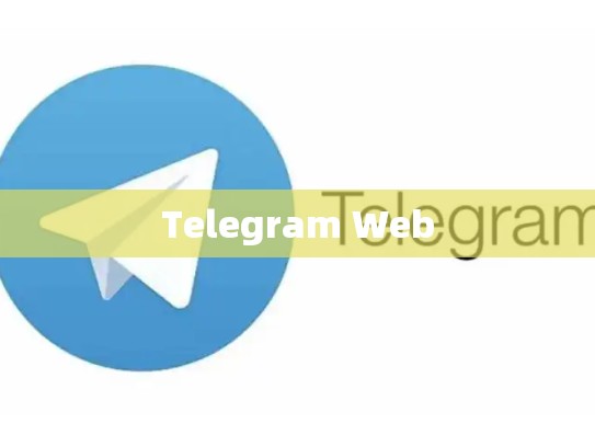 Telegram Web