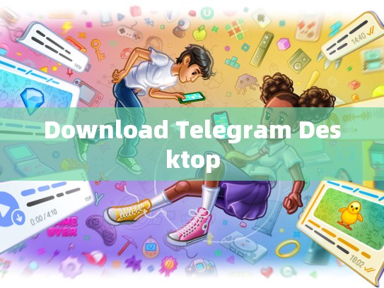 Download Telegram Desktop