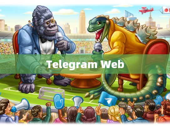 Telegram Web
