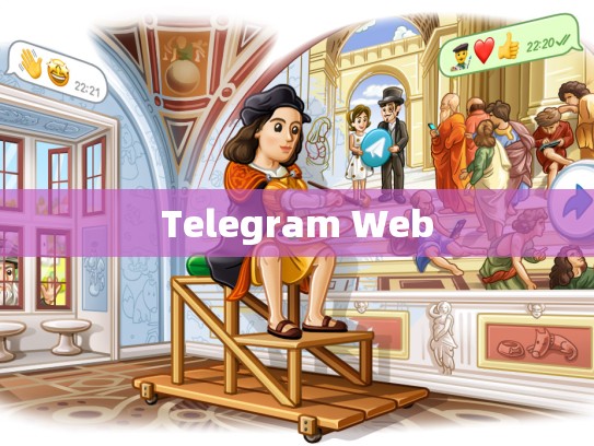 Telegram Web