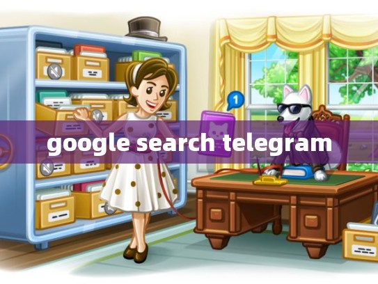 google search telegram