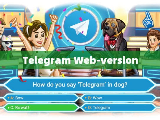 Telegram Web-version