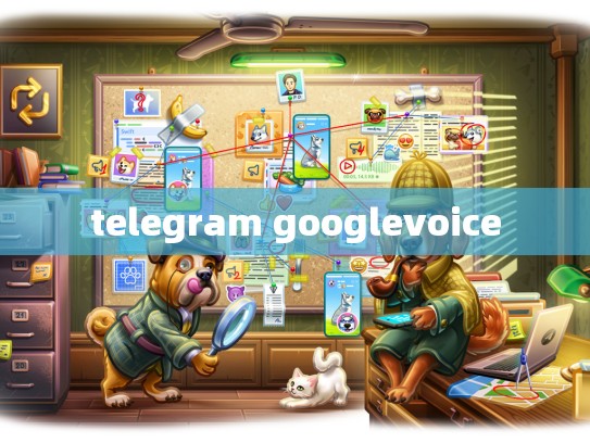 telegram googlevoice