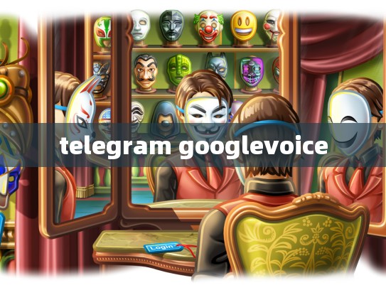 telegram googlevoice