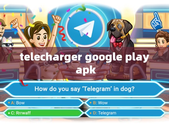 telecharger google play apk