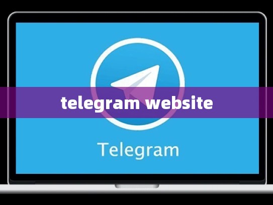 telegram website