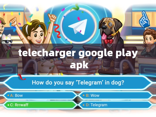 telecharger google play apk