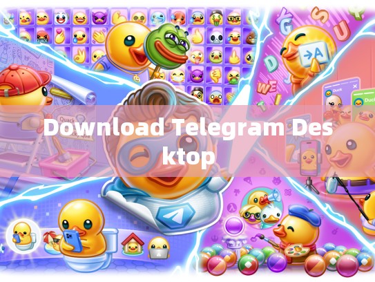 Download Telegram Desktop