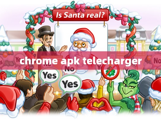 chrome apk telecharger