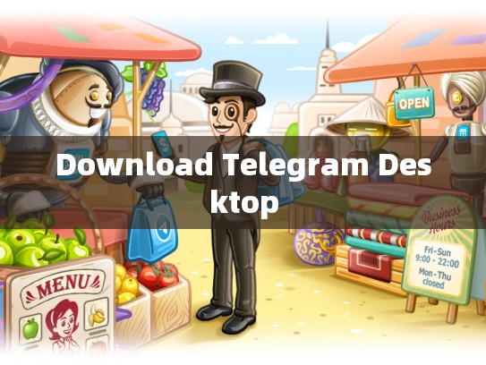 Download Telegram Desktop