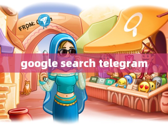 google search telegram