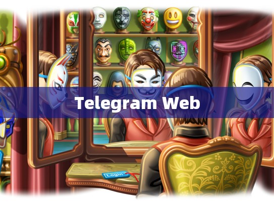 Telegram Web