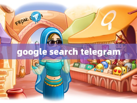 google search telegram