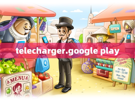 telecharger.google play