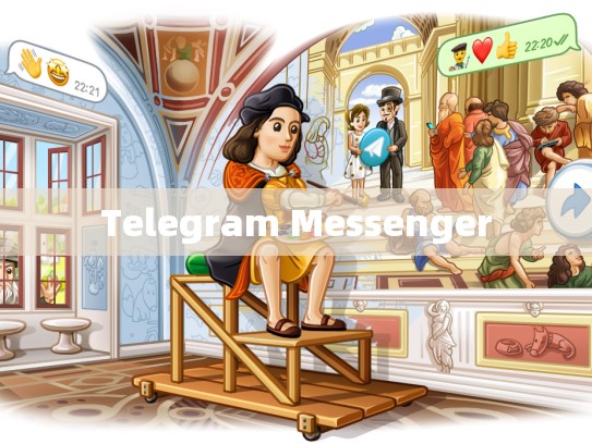 Telegram Messenger