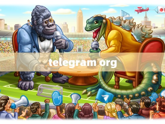 telegram org