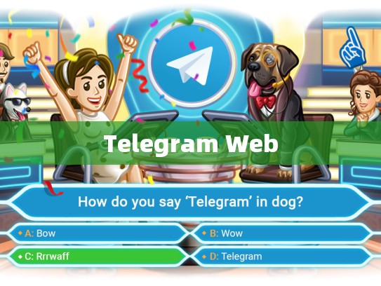 Telegram Web