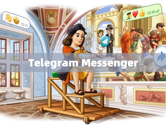 Telegram Messenger