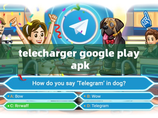 telecharger google play apk