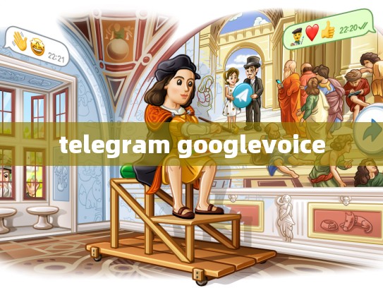 telegram googlevoice