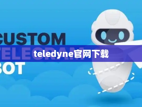 teledyne官网下载