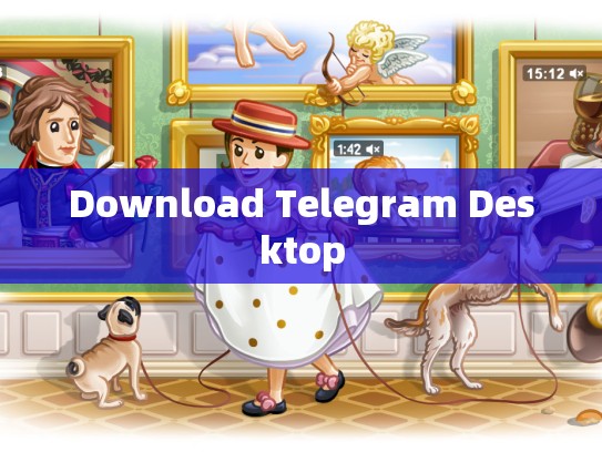 Download Telegram Desktop