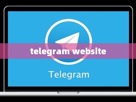 telegram website
