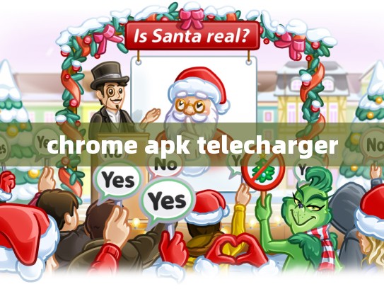 chrome apk telecharger