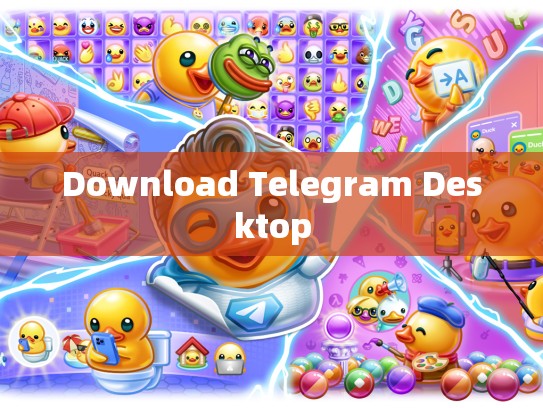 Download Telegram Desktop