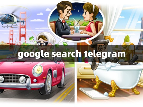 google search telegram